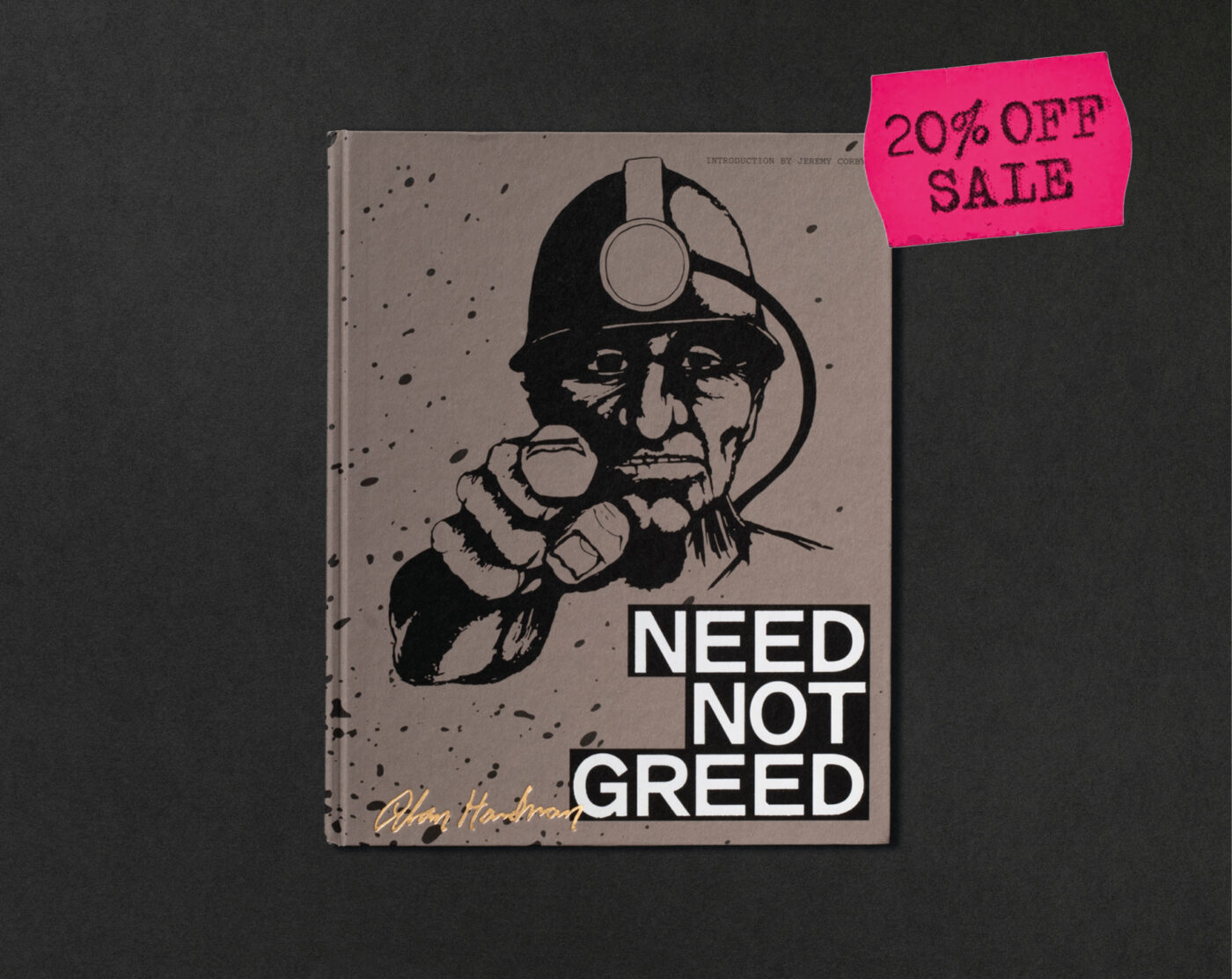 Need Not Greed